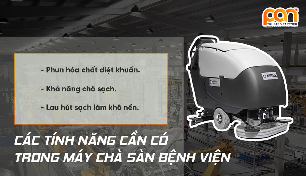 Các tính năng cần có trong máy chà sàn bệnh viện