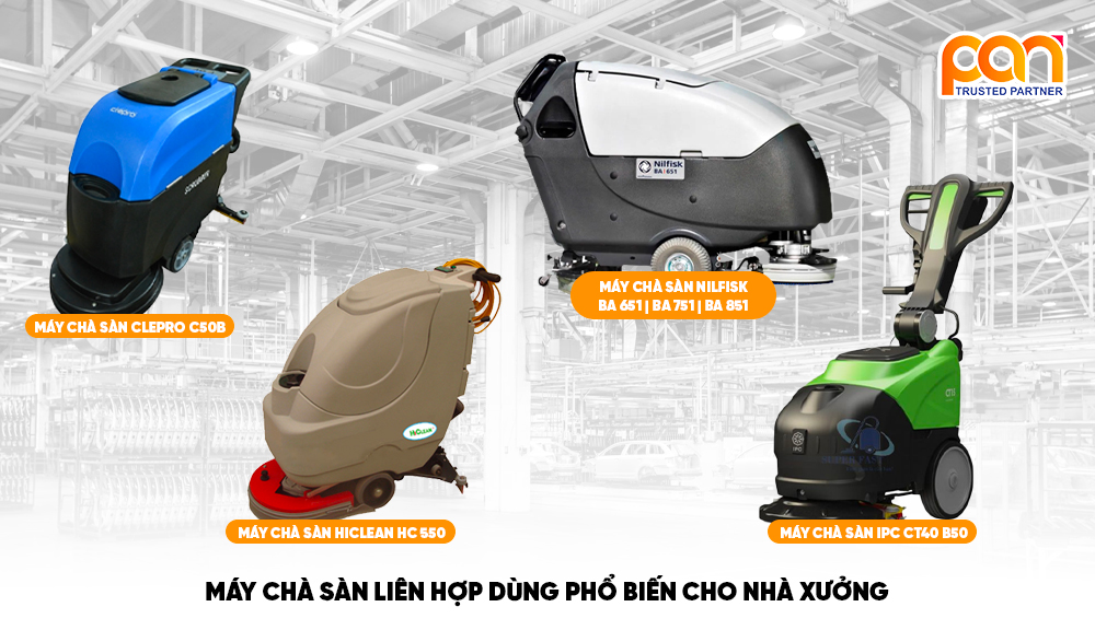 Các dòng máy chà sàn liên hợp công nghiệp được dùng phổ biến trong nhà xưởng